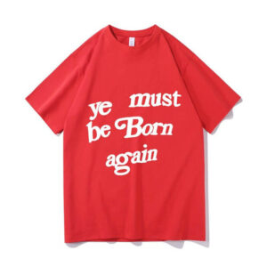 Ye Must Be Born Again Red T-Shirt